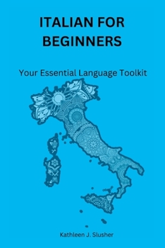 Paperback Italian for Beginners: Your Essential Language Toolkit Book