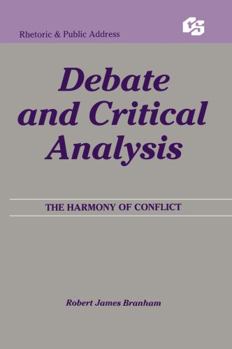 Hardcover Debate and Critical Analysis: The Harmony of Conflict Book