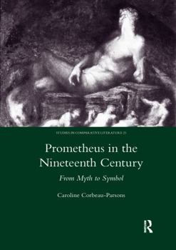 Paperback Prometheus in the Nineteenth Century: From Myth to Symbol Book