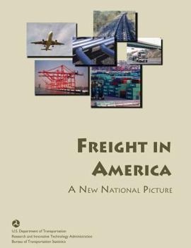 Paperback Freight in America: A New National Picture Book