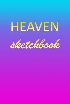 Paperback Heaven: Sketchbook - Blank Imaginative Sketch Book Paper - Pink Blue Gold Custom Letter H Personalized Cover - Teach & Practic Book