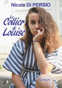 Paperback Le collier de Louise [French] Book