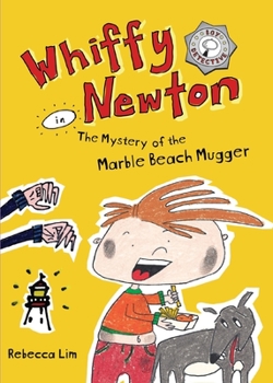Whiffy Newton in The Mystery of the Marble Beach Mugger - Book #4 of the Whiffy Newton
