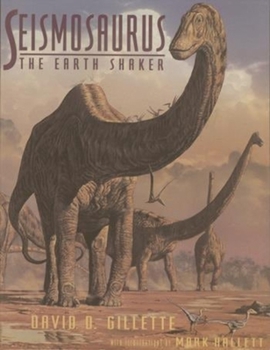 Hardcover Seismosaurus: The Earth Shaker Book