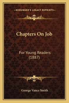 Paperback Chapters On Job: For Young Readers (1887) Book