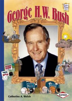 George H. W. Bush - Book  of the History Maker Bios