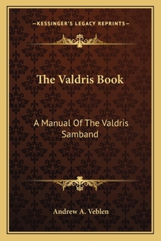 Paperback The Valdris Book: A Manual Of The Valdris Samband Book