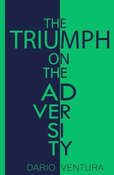 Paperback The Triumph on the Adversity Book