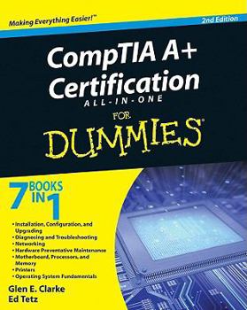 Paperback CompTIA A+ Certification All-In-One for Dummies [With CDROM] Book