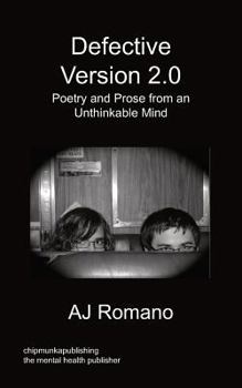 Paperback Defective, V.2 - Poetry and Prose from an Unthinkable Mind Book