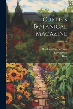 Paperback Curtis's Botanical Magazine; Volume 84 Book