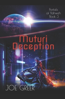 Paperback Muturi Deception (Portals of Yahweh) Book