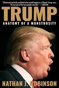 Paperback Trump: Anatomy of a Monstrosity Book
