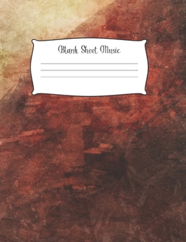 Blank Sheet Music Notebook Kids: Music Manuscript Paper / White Marble Blank Sheet Music / Notebook for Musicians  / Composition Books Gifts 100 Pages (8.5x11), perfect for learning