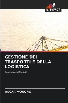 Paperback Gestione Dei Trasporti E Della Logistica [Italian] Book