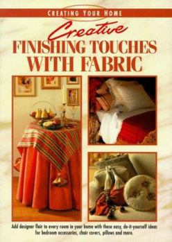 Paperback Creative Finishing Touches with Fabric Book