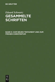 Hardcover Zum Neuen Testament Und Zum Frühen Christentum: Mit Einem Gesamtregister Zu Band 1-5 [German] Book