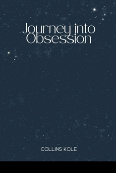 Paperback Journey into Obsession Book