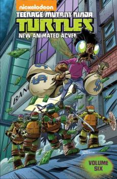Paperback Teenage Mutant Ninja Turtles: New Animated Adventures, Volume 6 Book