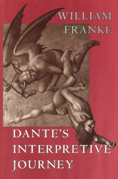 Paperback Dante's Interpretive Journey: Volume 1996 Book