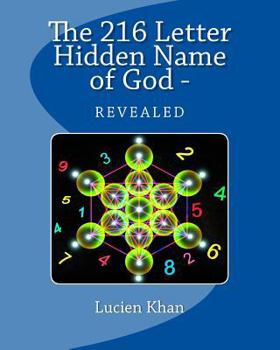 Paperback The 216 Letter Hidden Name of God - Revealed Book