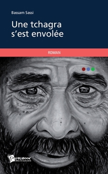 Paperback Une tchagra s'est envolée [French] Book