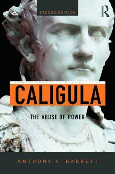 Hardcover Caligula: The Abuse of Power Book