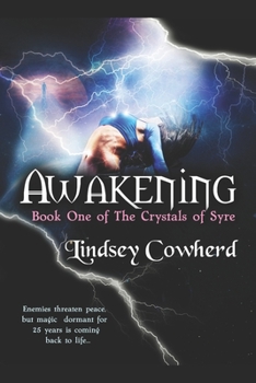 Paperback Awakening: Book One of the Crystals of Syre Book