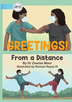 Paperback Greetings! From A Distance Book