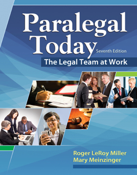 West's Paralegal Today: The Legal Team At Work