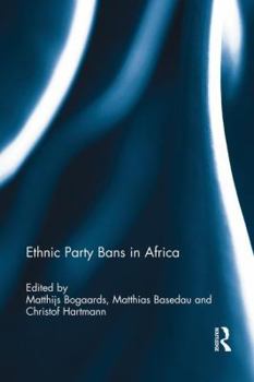 Paperback Ethnic Party Bans in Africa Book