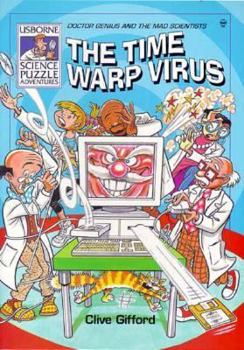 Time Warp Virus (Science Puzzle Adventures Series) - Book  of the Usborne Science Puzzle Adventures