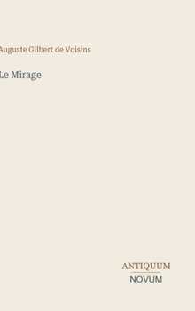Le Mirage (French Edition)