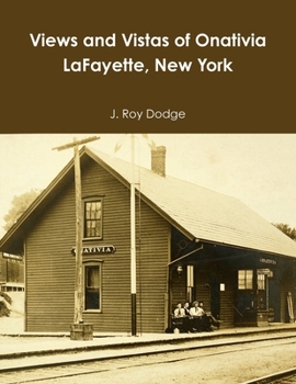 Paperback Views and Vistas of Onativia LaFayette, New York Book