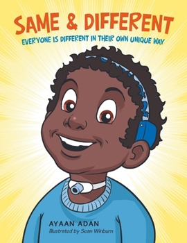 Paperback Same & Different: Everyone Is Different in Their Own Unique Way Book