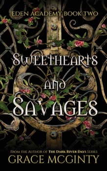 Paperback Sweethearts and Savages Book