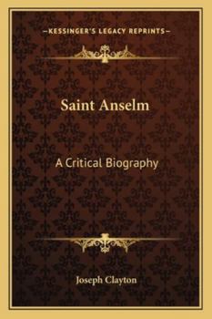 Paperback Saint Anselm: A Critical Biography Book