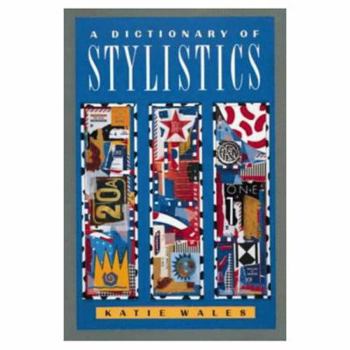 Paperback A Dictionary of Stylistics Book