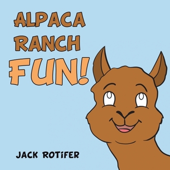 Paperback Alpaca Ranch Fun! Book