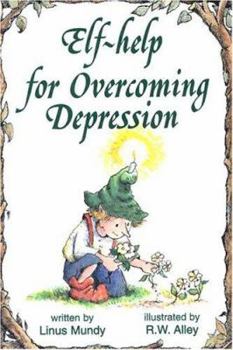 Paperback Elf-Help for Overcoming Depression Book