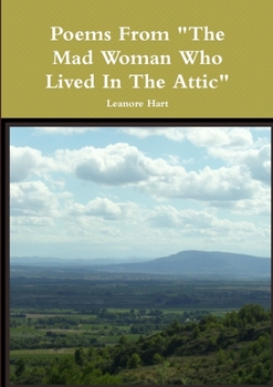 Paperback Poems From "The Mad Woman Who Lived In The Attic" Book