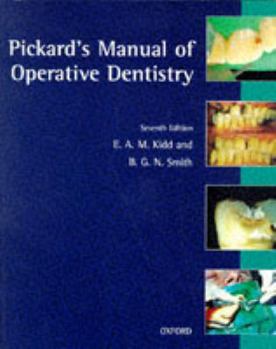 Paperback Pickard's Manual of Operative Dentistry Book