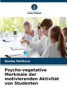 Paperback Psycho-vegetative Merkmale der motivierenden Aktivität von Studenten [German] Book