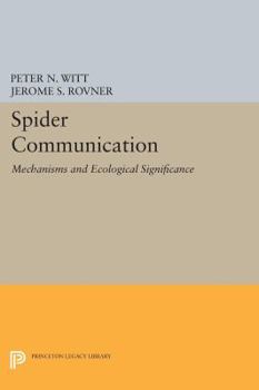 Paperback Spider Communication: Mechanisms and Ecological Significance Book