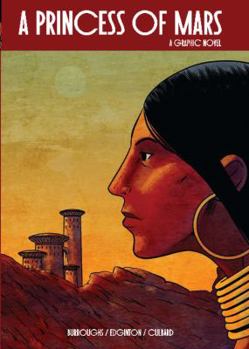 Paperback A Princess of Mars (Illustrated Classics): A Graphic Novel Book