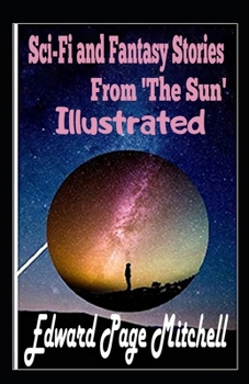 Sci-Fi and Fantasy Stories From 'The Sun' Illustrated