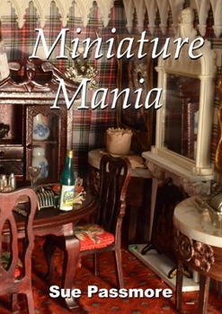 Paperback Miniature Mania: 140 and counting! Book