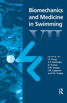 Paperback Biomechanics and Medicine in Swimming VII Book
