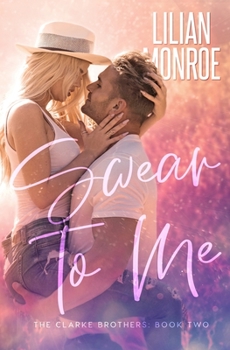 Paperback Swear to Me: A Small Town Romance Book
