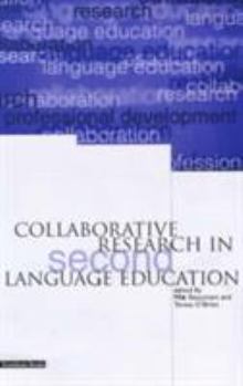 Paperback Collaborative Research in Second Language Education Book